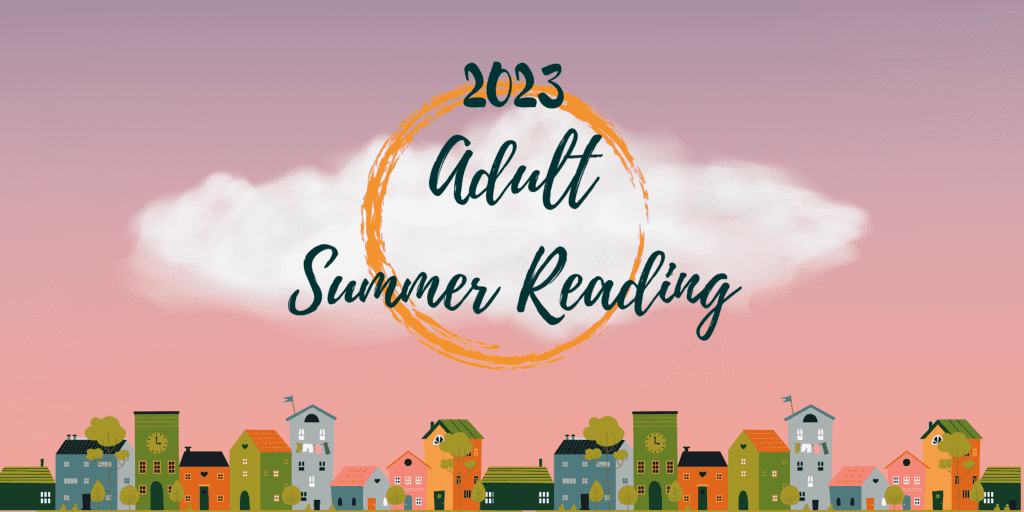 2023 Adult Summer Reading, cityscape against sunset